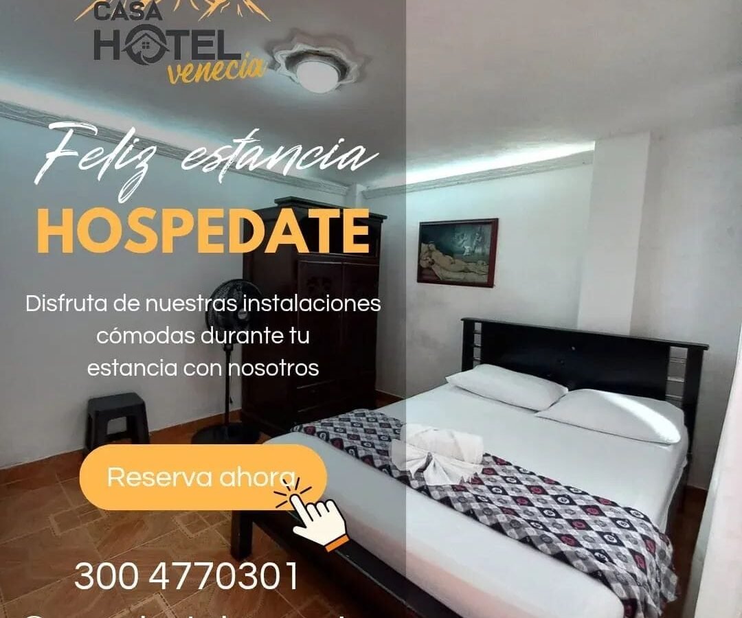 Casa Hotel Venecia